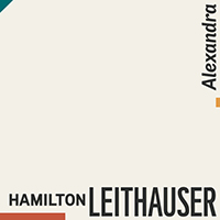Leithauser, Hamilton - Alexandra / In The Shallows (Single)