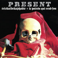 Present - 1982.01.23 - Live in Livry-Gargan, France (LP 1)