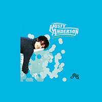 Rusty Anderson - Undressing Underwater