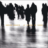 Anouar Brahem - Le Voyage De Sahar