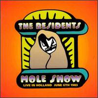 Residents - The Mole Show: Live In Holland
