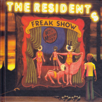 Residents - Freak Show (Special Edition) (CD 1)