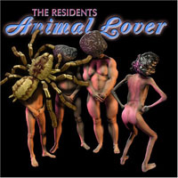 Residents - Animal Lover (Bonus CD)