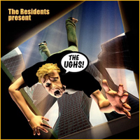 Residents - The Ughs!