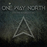 One Way North - From Darkness