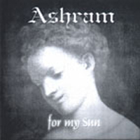 Ashram - For My Sun
