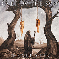 Cvlt Ov the Svn - The Murderer (Single)