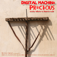 Digital Machine - Precious - Russian Tribute to Digital Machine