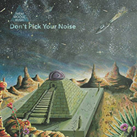 Them Moose Rush - Don't Pick Your Noise