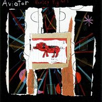 Aviator (GBR) - Huxley Pig, Pt. 1