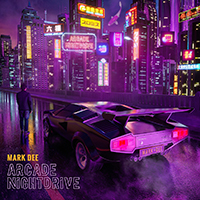 Dee, Mark - Arcade Nightdrive