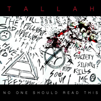 Tallah - No One Should Read This (EP)