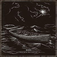 Wars - And so the Sea Will Claim Us All (EP)