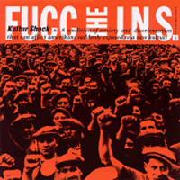 Kultur Shock - Fucc The I.N.S.