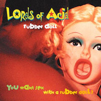 Lords Of Acid - Rubber Doll (Single)