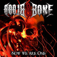 Blood & Bone - Now We Are One