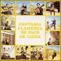Paco De Lucia - Fantasia flamenca de Paco de Lucia