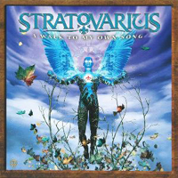 Stratovarius - I Walk To My Own Song (Single)
