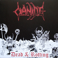 Cianide - Dead & Rotting