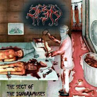 Pigsty (MEX) - The Sect Of The Ignoramuses
