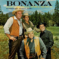 Dan Blocker - Bonanza - Ponderosa Party Time! (Reissue 2000) (feat. Michael Landon, Lorne Greene)