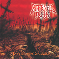 Eternal Ruin - Decomposing Salvation