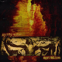 Dying Wish (USA) - Dying Wish / Serration (Split) (EP)