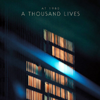 At 1980 - A Thousand Lives