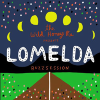 Lomelda - The Wild Honey Pie Buzzsession (EP)