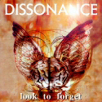 Dissonance - Look To Forget