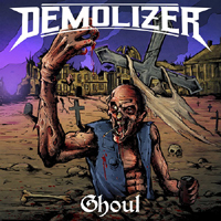 Demolizer - Ghoul (EP)