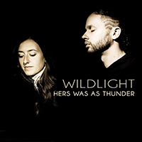 Wildlight - Hers Was As Thunder (Single)