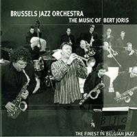Brussels Jazz Orchestra - The Music Of Bert Joris (CD 1)