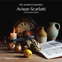 Avison Ensemble - Scarlatti: 12 Concerti Grossi (feat. Pavlo Beznosiuk) (CD 1)