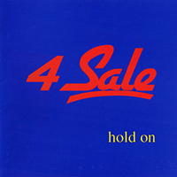 4 Sale - Hold On