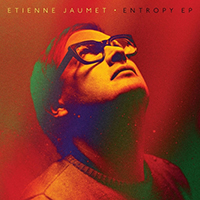 Jaumet, Etienne - Entropy (EP)