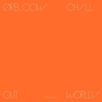 Orb (GBR) - Cow-Chill Out, World!