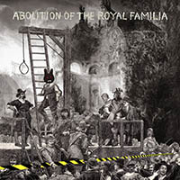 Orb (GBR) - Abolition Of The Royal Familia (Deluxe)