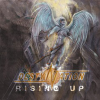 Destynation - Rising Up