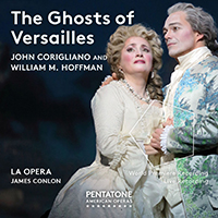 Conlon, James - John Corigliano & William M. Hoffman: The Ghosts of Versailles (CD 1: Act I)