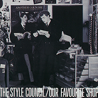 The Style Council - Our Favourite Shop (Remastered 2000)