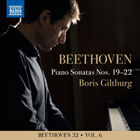 Giltburg, Boris - Beethoven 32, Vol. 6: Piano Sonatas Nos. 19-22
