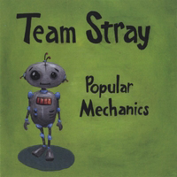 Team Stray - Popular Mechanics