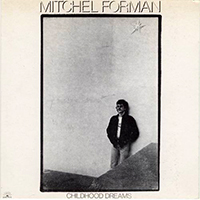 Forman, Mitchel - Childhood Dreams