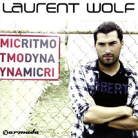 Laurent Wolf - Ritmo Dynamic (CD 1)