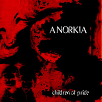 Anorkia - Children Of Pride (EP)