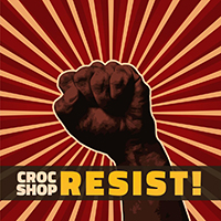 Croc Shop - Resist!