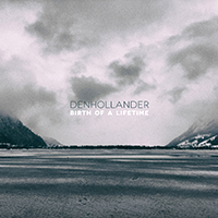 Denhollander - Birth of a Lifetime