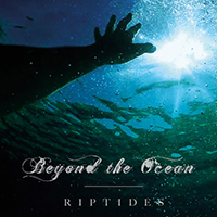 Beyond The Ocean - Riptides (EP)