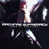 Machinae Supremacy - Deus Ex Machinae (Remasters 2006)